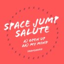 Space Jump Salute - My Mind