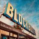 Lulla HF & Charles Edison - Blockbuster