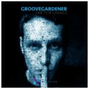 Groovegardener - One Day of Tomorrow