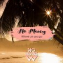 No Mercy - Where Do You Go