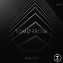 Rautu - Tomorrow