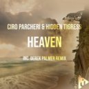 CIRO PARCHERI / HIDDEN TIGRESS - Heaven (Derek Palmer remix)