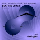 Block & Crown, Lissat, Paul Parsons - Beat The Clock