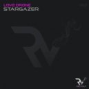Love Drone - Stargazer