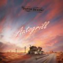 Super Seven - Autogrill (Original Mix)