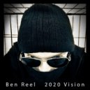 Ben Reel - 2020 Vision