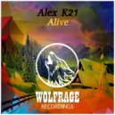 Alex K21 - Alive