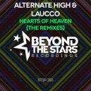 Alternate High & Laucco - Hearts Of Heaven
