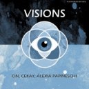 CIN, Alexia Papineschi - Visions (Cekay Radio Mix)