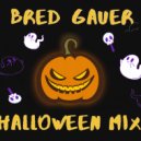 Bred Gauer - Halloween mix 2020