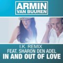 Armin Van Buuren ft. Sharon den Adel - In And Out Of Love