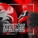Syntheticsax & Laura Grig - Losing control