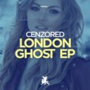 Cenzored - Feel The Spirit