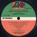 Gwen McCrae - Keep The Fire Burning (Marsupials Re - Edit)