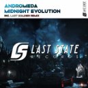 Andromeda - Midnight Evolution (Original mix)