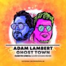 Adam Lambert - Ghost Town