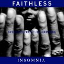 Faithless - Insomnia (Stef Konstan Full Rework)