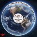 Fusion Groove Orchestra, Steve Lucas - If Only I Could