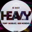 Tony Vasquez, Ger Moreno - El Baile
