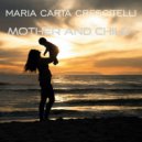 Maria Carta Crescitelli - Mother & Child