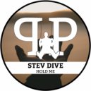 Stev Dive - Hold Me
