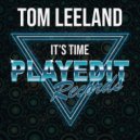 Tom Leeland - It's Time