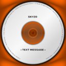 Skyzo - Text Message