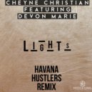 Cheyne Christian feat. Devon Marie - Lights