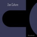 Zion Culture - Radial