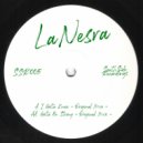 LaNesra - I Gotta Know