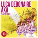 Luca Debonaire & AXA - Feel The Power