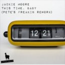 Jackie Moore - This time Baby
