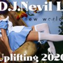 D.J.Nevil Life - Uplifting 2020