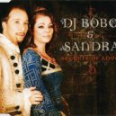 DJ BoBo & Sandra - SECRETS OF LOVE (Andy Hills Remix)