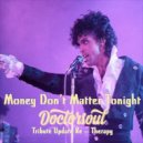 Prince - His Purple Majesty Money Don't Matter 2 Night