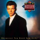 Rick Astley - Never Gonna Give You up (Stef Konstan Rework)