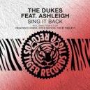 The Dukes Ashleigh - Sing It Back