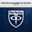 Kristina Sky & Danny Stubbs & Evan Henzi - High Tide