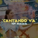 Soy Malaia - Cantando Va ()