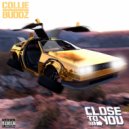 Collie Buddz - Close To You