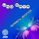 Uno Kaya - Siren Song