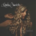 Kendra Chantelle - Next Time You Leave (Original Mix)