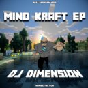 DJ Dimension - Mind Kraft