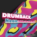 DrumBack & SellRude - Neon
