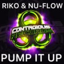 Riko & Nu-Flow - Pump It Up (Radio Edit)