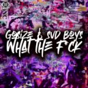 Gosize & Svd Boys - What The Fuck