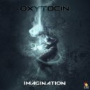 Oxytocin - Imagination