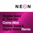 Robbie Seed & That Girl - Come Alive