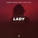 Lanne feat. Giorgio Gee, Scott Rill - Lady