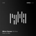 Mirco Caruso feat. Liu Bei - Still Alive